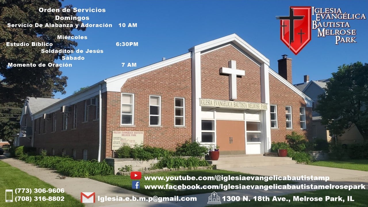 Iglesia Evangelica Bautista Melrose Park