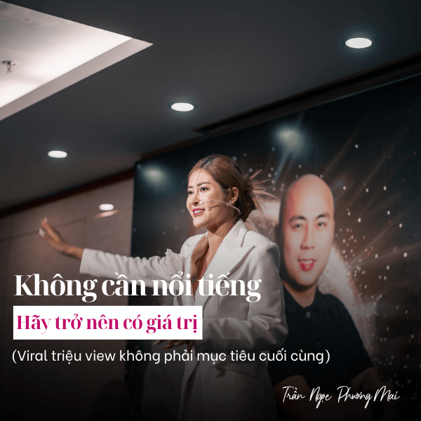 Đừng cố nổi tiếng hãy cố trở thành người có giá trị