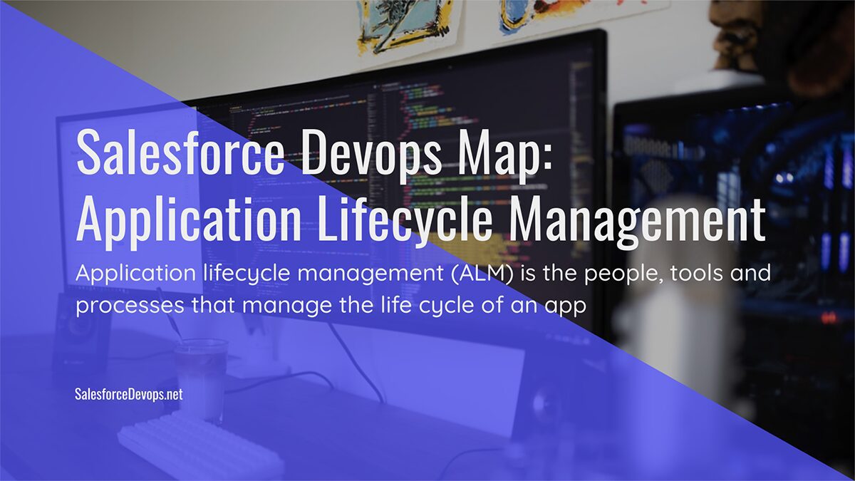 Application Lifecycle Management