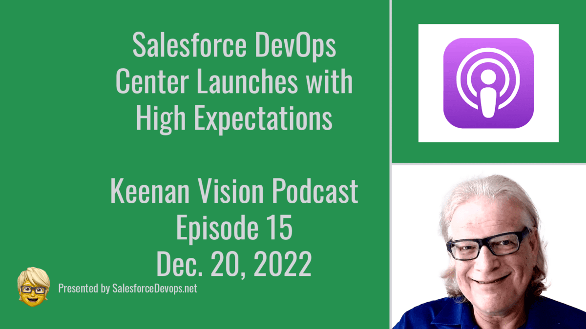 Salesforce DevOps Center Podcast