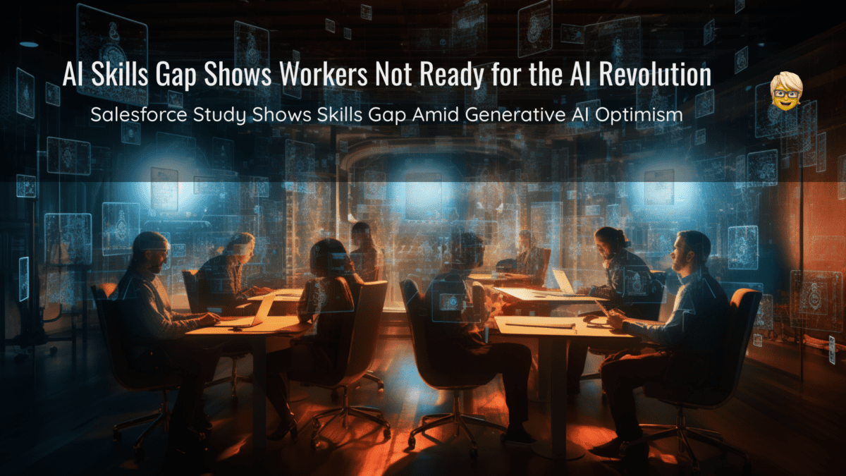 AI Skills Gap Shows Workers Not Ready for the AI Revolution