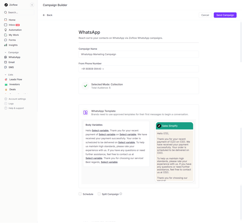 WhatsApp campaign builder of Zixflow that requires no technical know-how to operate.