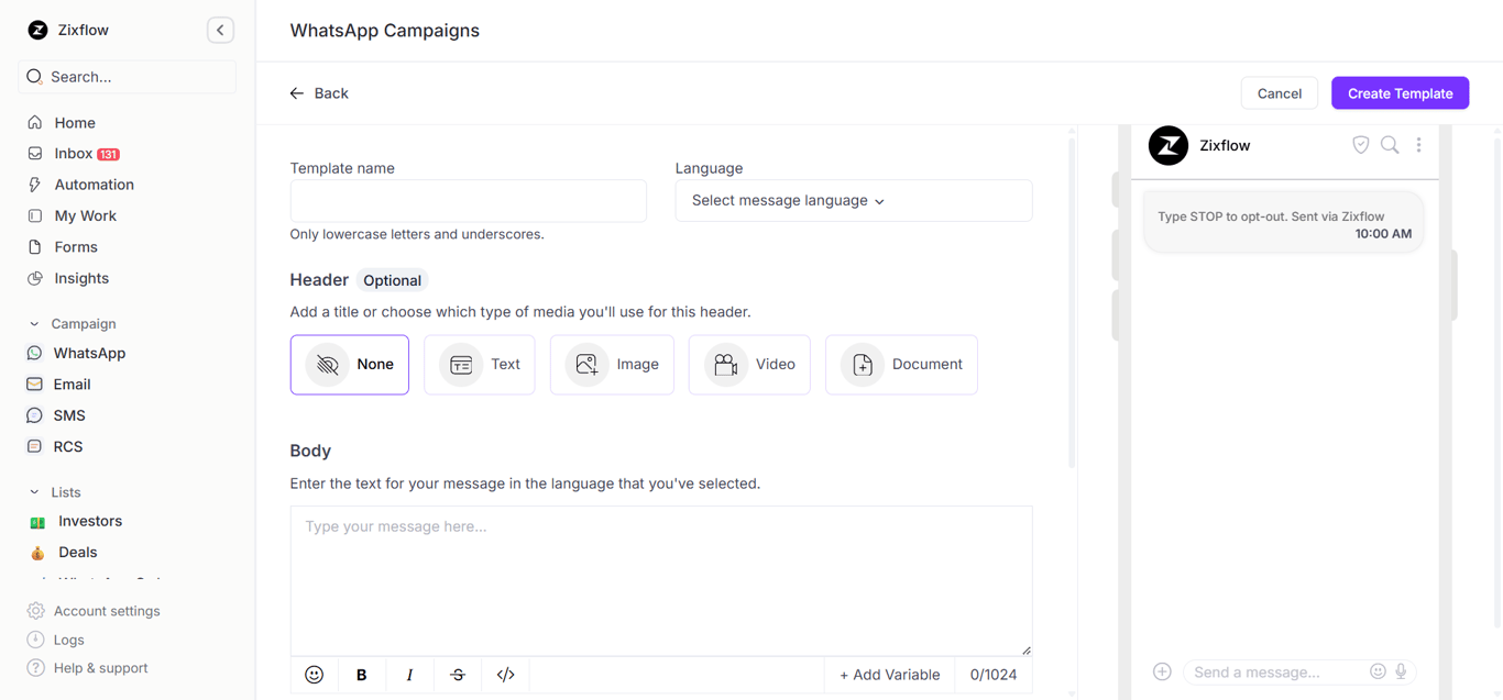 WhatsApp Template Builder in Zixflow allows you to design messaging templates from within the platform.