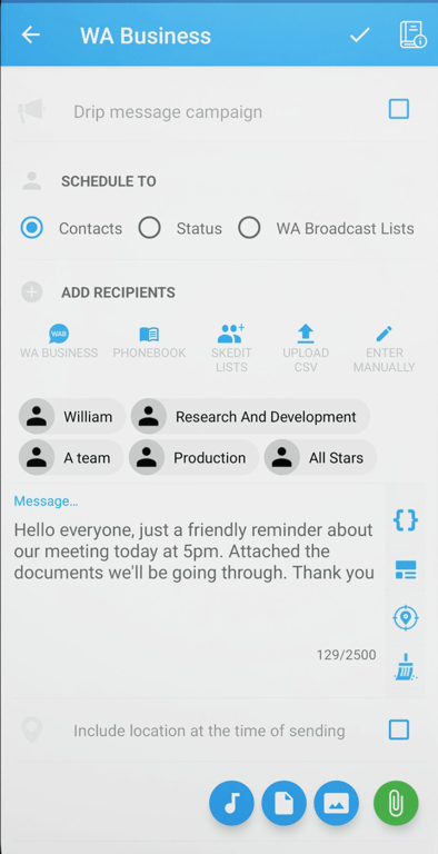 SKEDit’s message box where you have to type in the WhatsApp message you want to schedule along with recipients and attachment options.