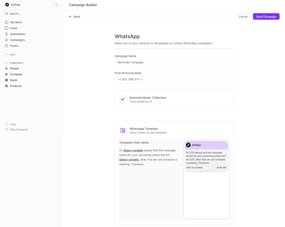 Zixflow is an outreach platform that lets you run WhatsApp campaigns.