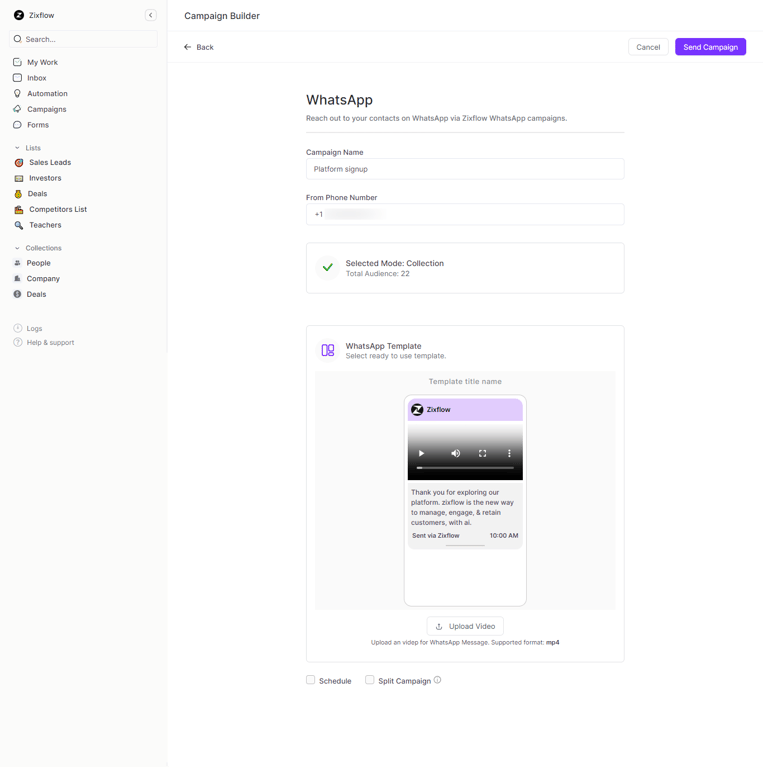 Zixflow WhatsApp campaign builder to set up and run your campaigns.