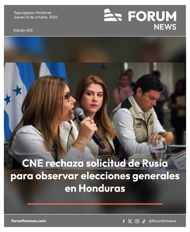 CNE rechaza solicitud de Rusia para observar elecciones generales en Honduras
