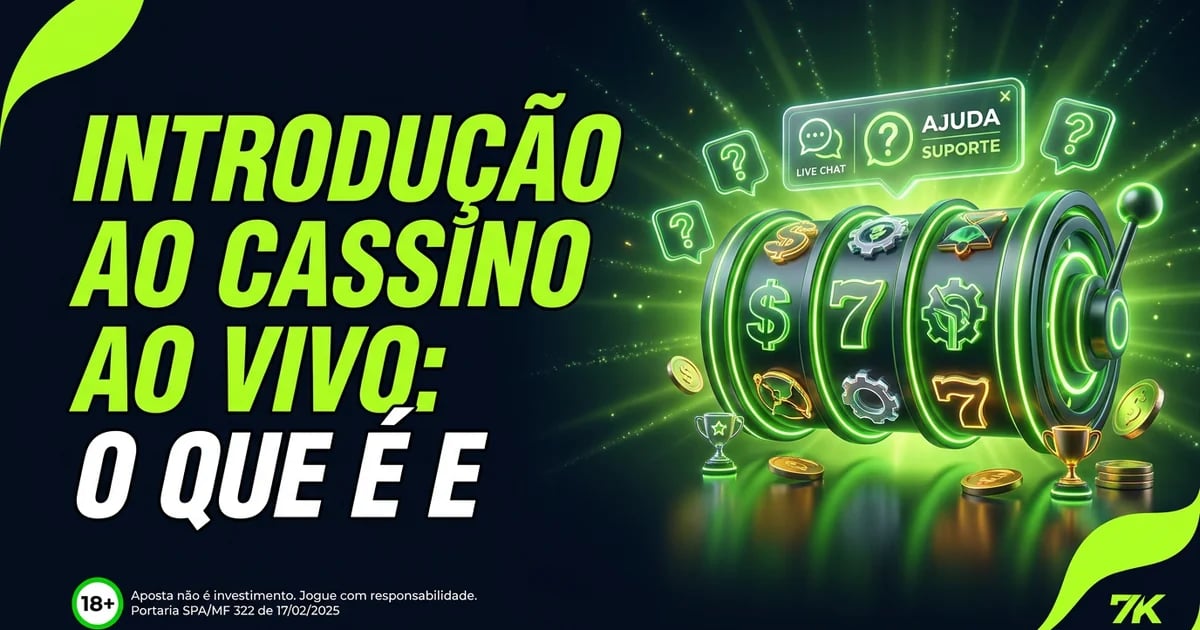 Introdução ao Cassino ao Vivo: O que é e como funciona?