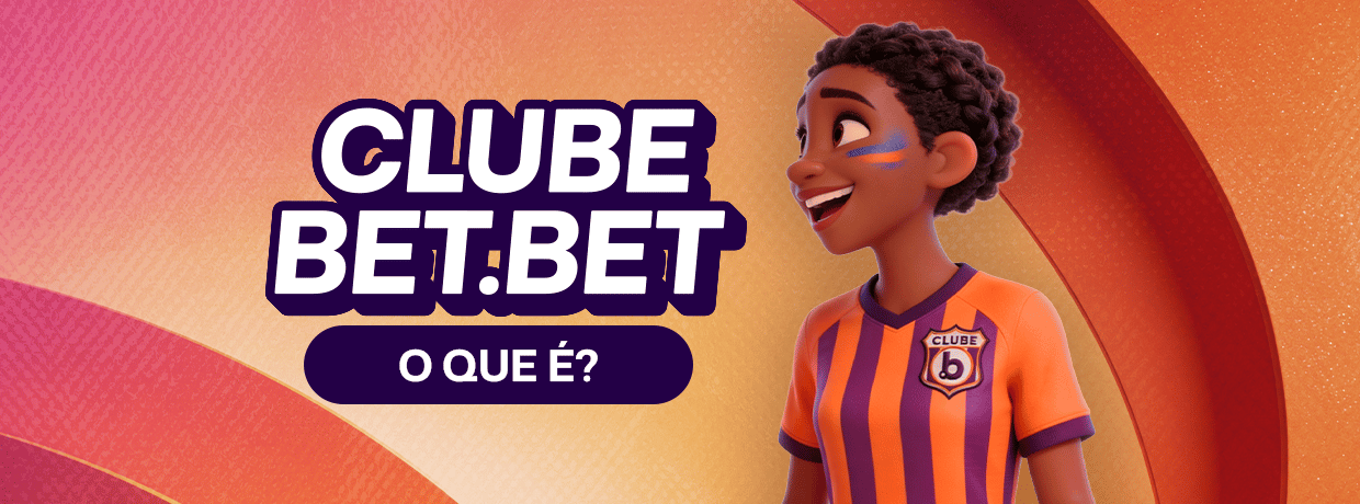 O que é o Clube Bet.bet?