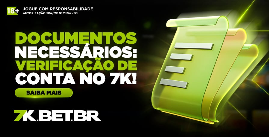 Documentos necessários: Verificação de conta no 7k!