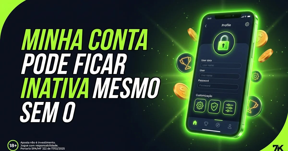Minha conta pode ficar inativa mesmo sem o meu consentimento?