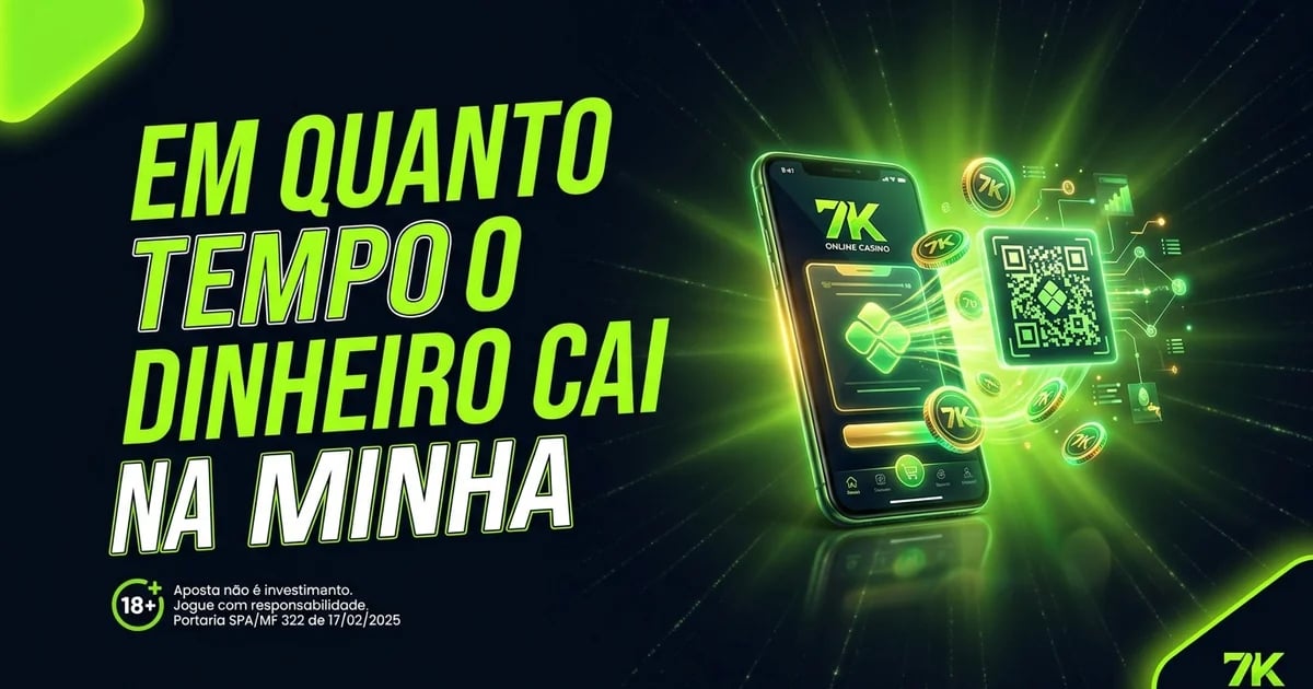 Em quanto tempo o dinheiro cai na minha conta?