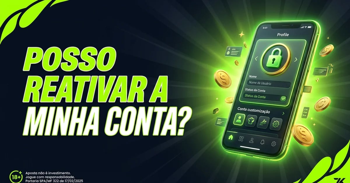 Posso reativar a minha conta?