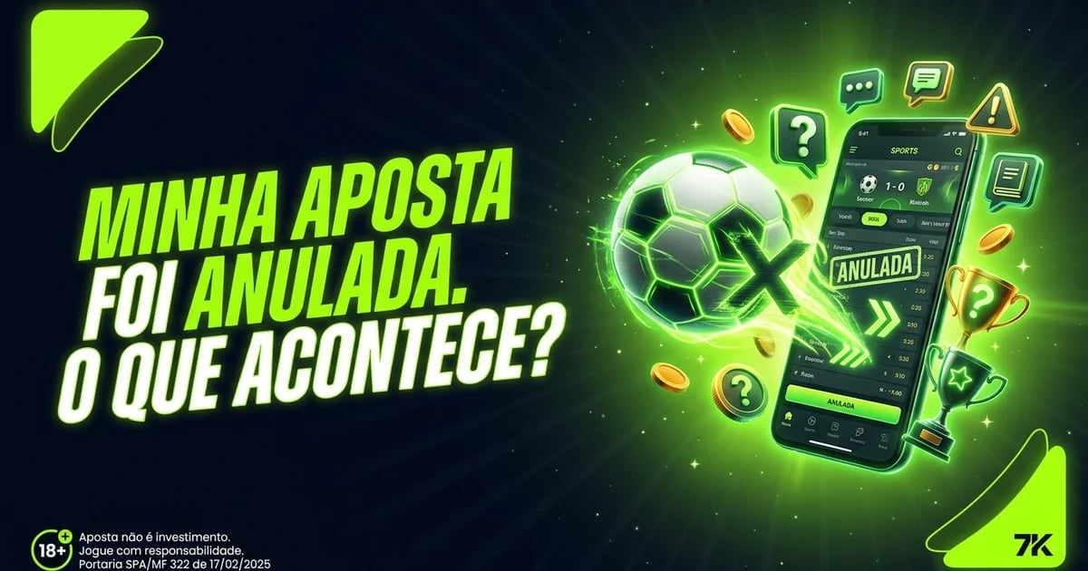 Minha aposta foi anulada. O que acontece?