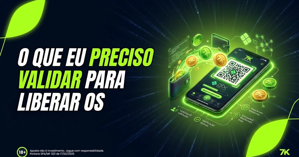 O que eu preciso validar para liberar os meus saques?
