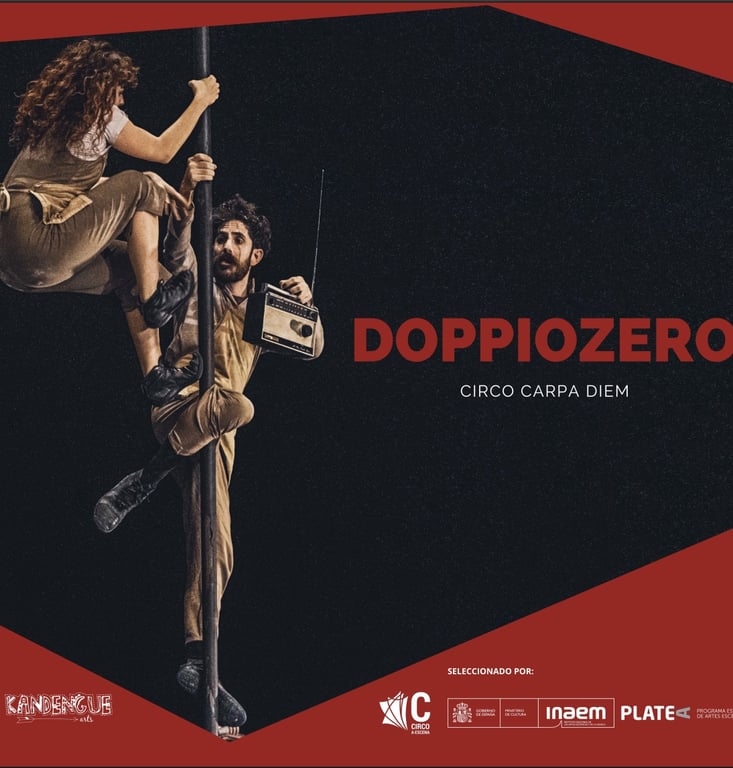 “DOPPIOZERO” de la compañía CIRCO CARPA DIEM, COPROD. TEATRO NECESSARIO