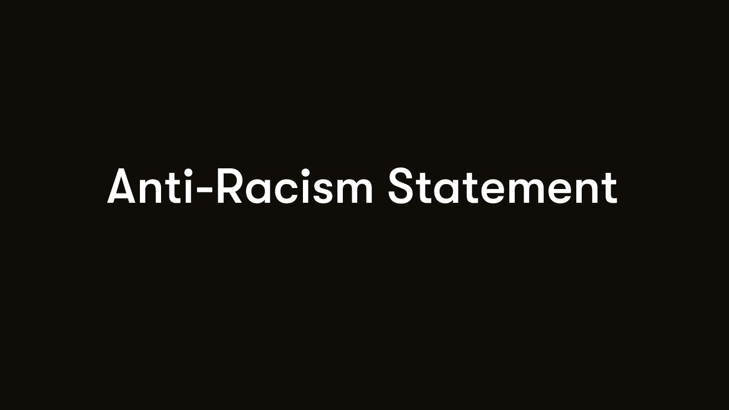 Anti-Racism Statement
