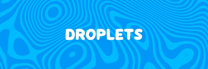 Droplets banner