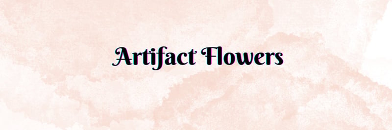 ArtifactFlowers banner