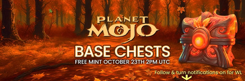 Planet Mojo Base Chests banner