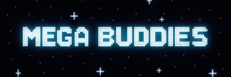Mega Buddies banner