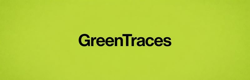 GreenTraces banner