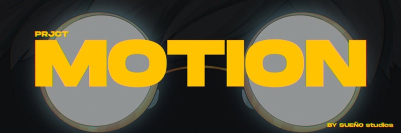 PRJCT MOTION banner