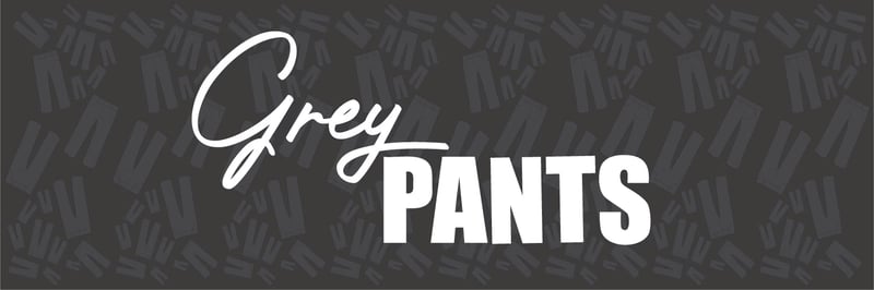 Grey Pants Blast banner