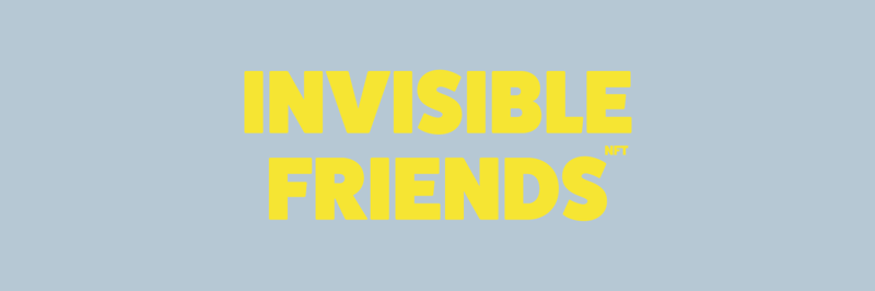 Invisible Friends banner