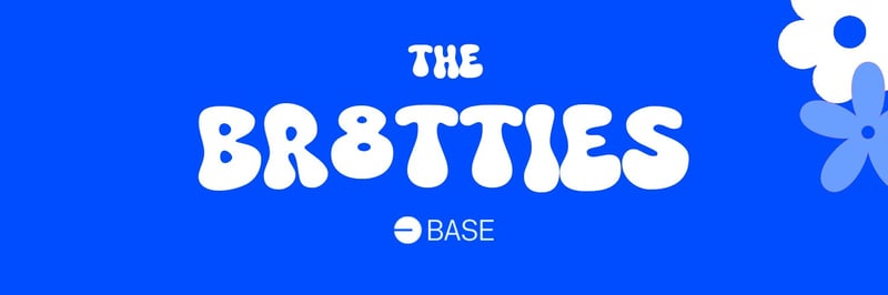 Br8tties on Base banner