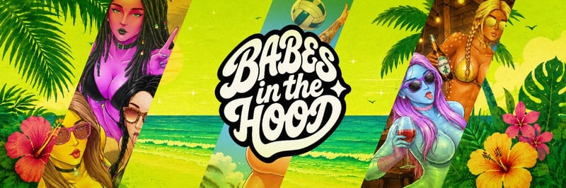 Babes in the hood banner