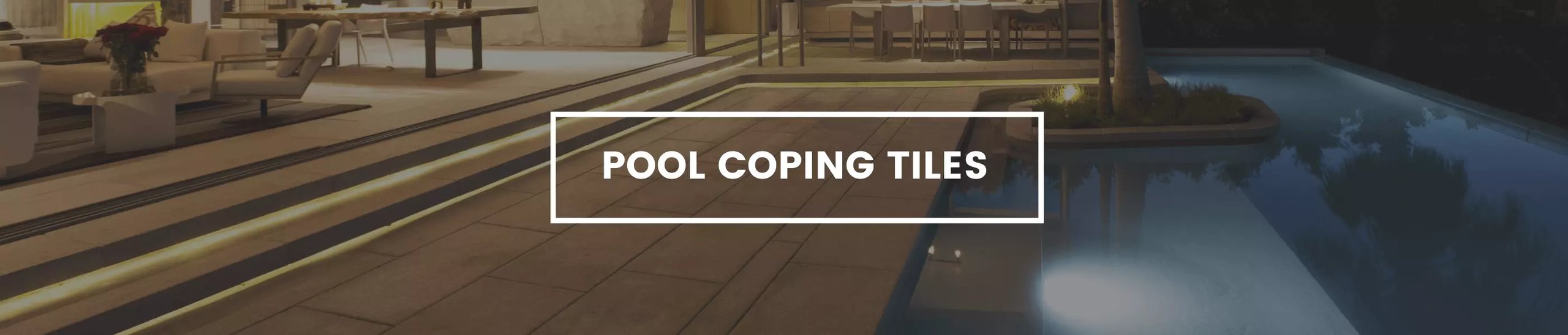 Pool coping tiles hero banner for desktop.