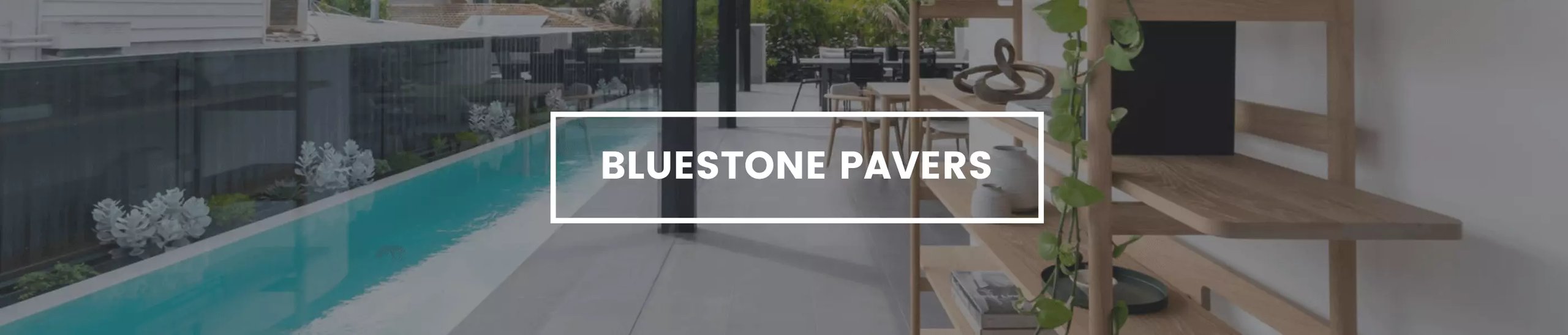 Bluestone pavers hero banner for desktop.