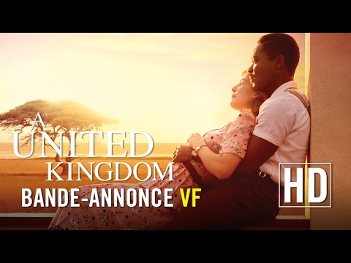 Bande annonce de A United Kingdom (VF)
