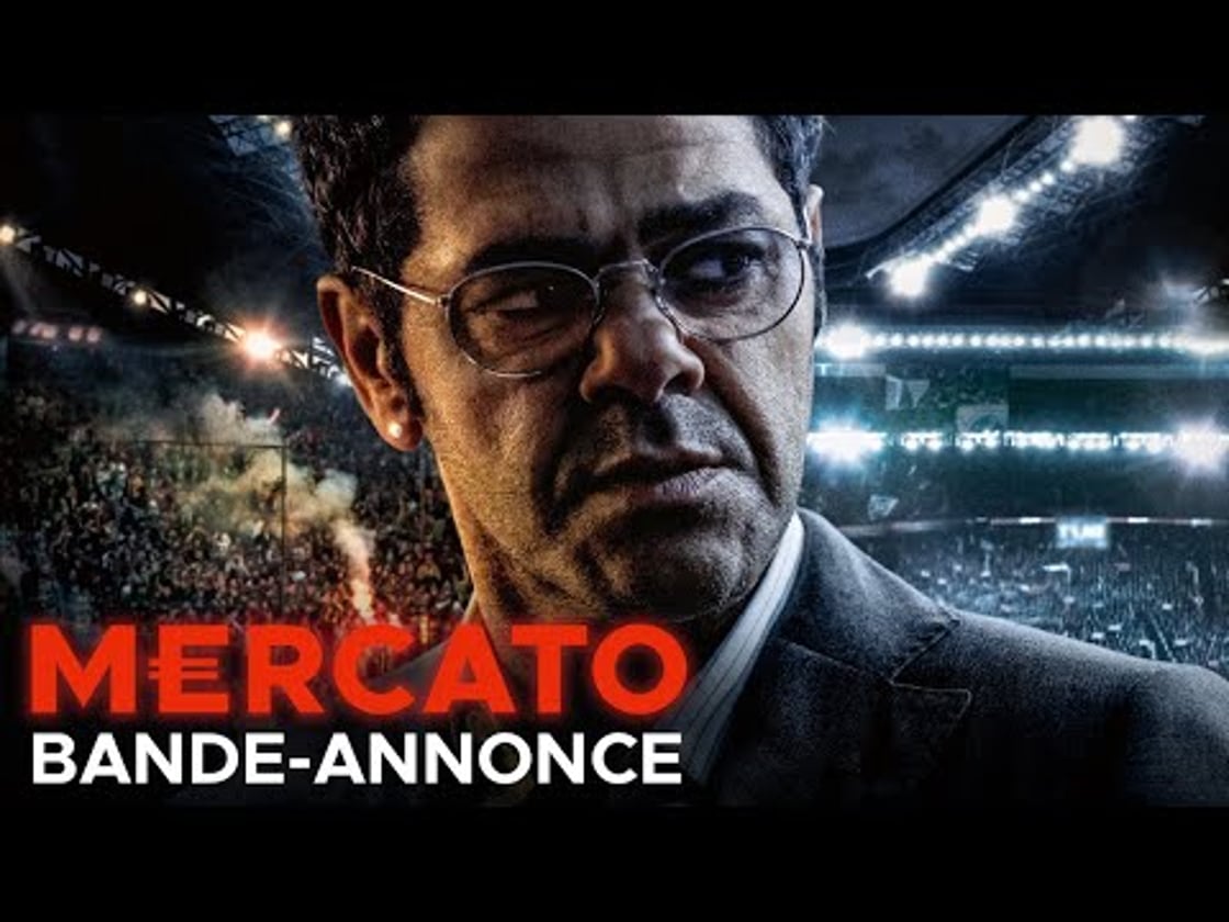Bande annonce de Mercato