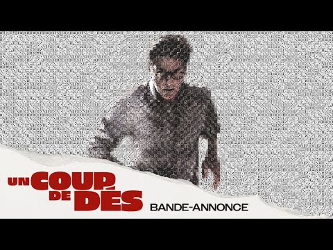Bande annonce de UN COUP DE DÉS