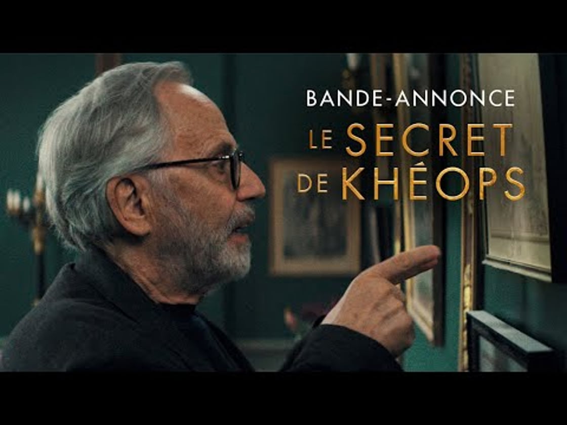 Bande annonce de LE SECRET DE KHÉOPS