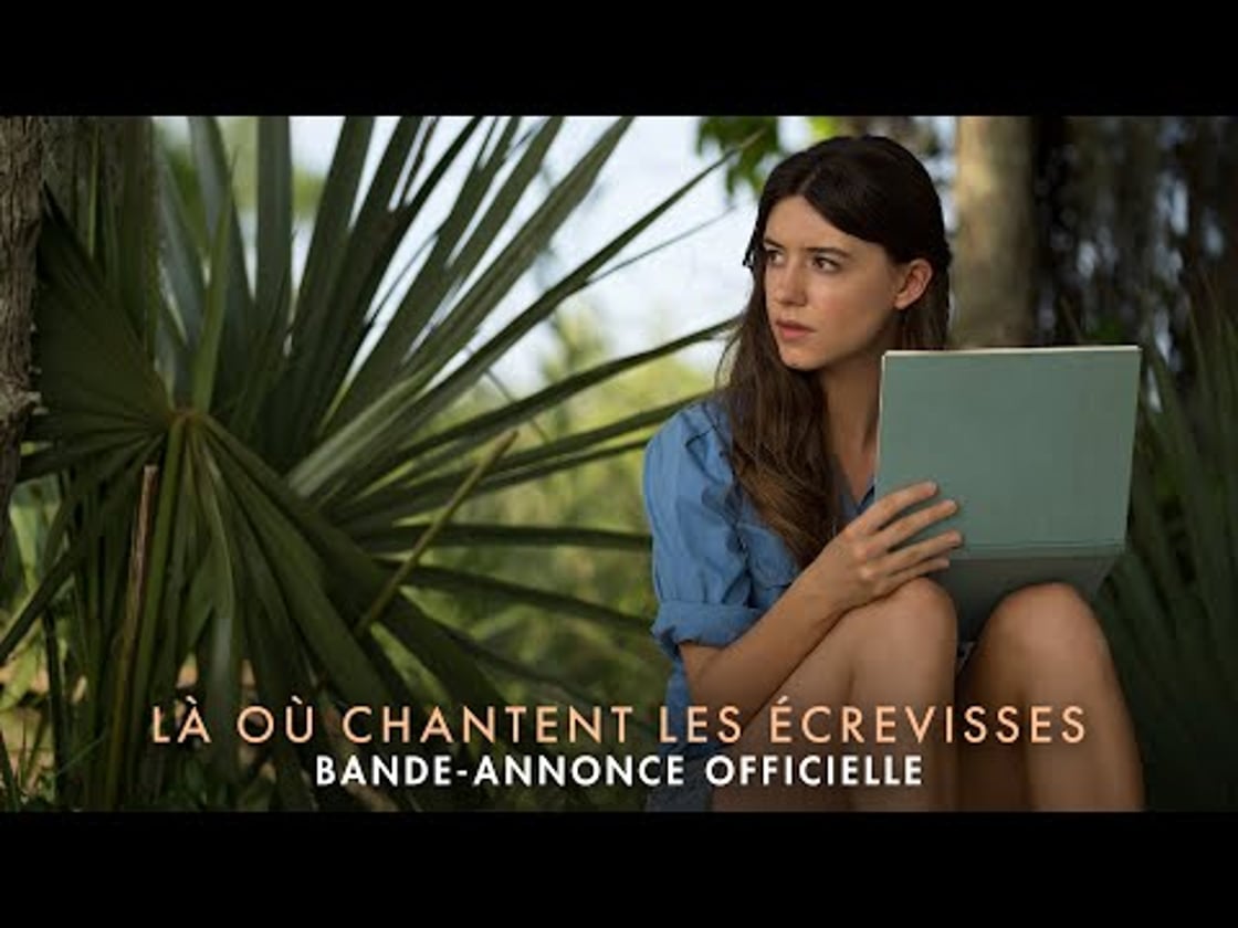 Bande annonce de Là Où Chantent Les Écrevisses