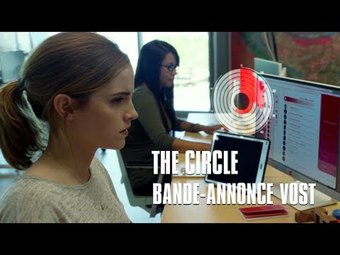 Bande annonce de The Circle (VOST)