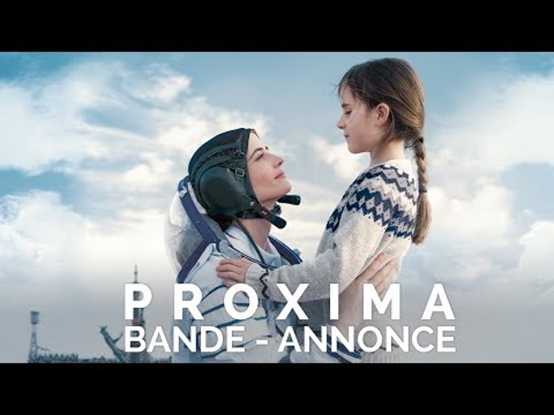 Bande annonce de PROXIMA