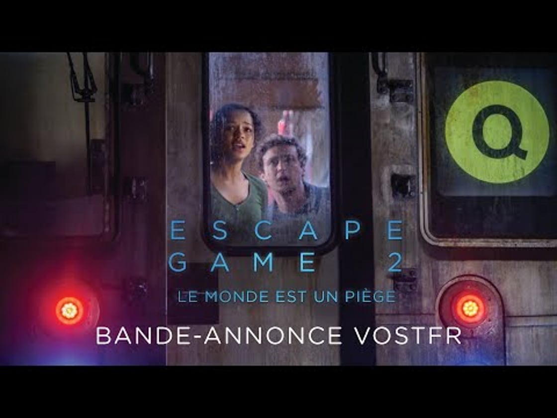 Bande annonce de Escape Game 2 : Le monde est un piège