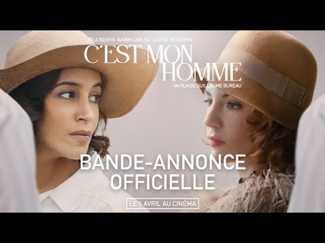 Bande annonce de C'est Mon Homme