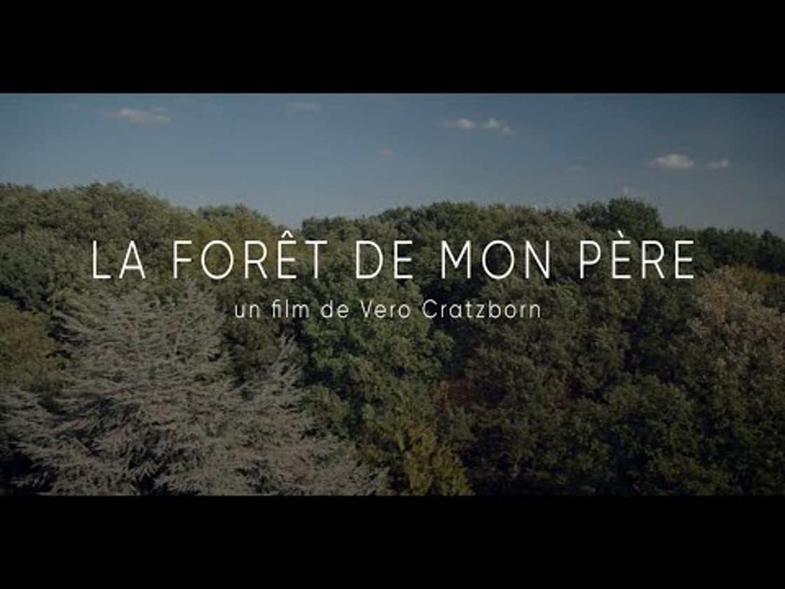 Bande annonce de LA FORÊT DE MON PÈRE