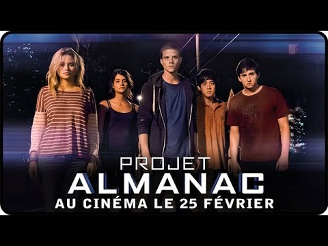 Bande annonce de PROJET ALMANAC (VOST)