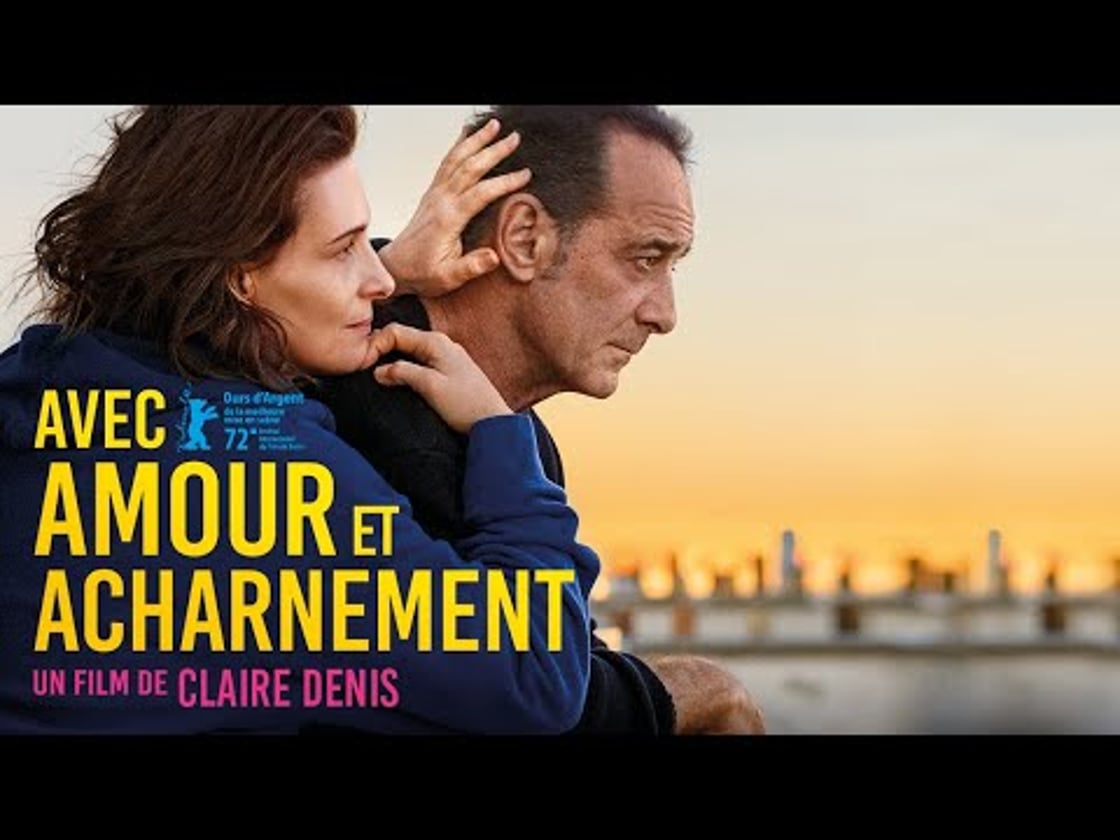 Bande annonce de AVEC AMOUR ET ACHARNEMENT