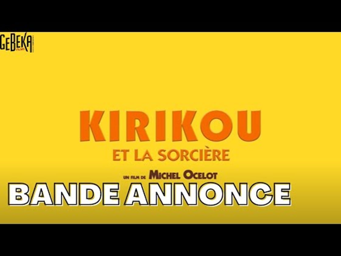Bande annonce de Kirikou Et La Sorcière