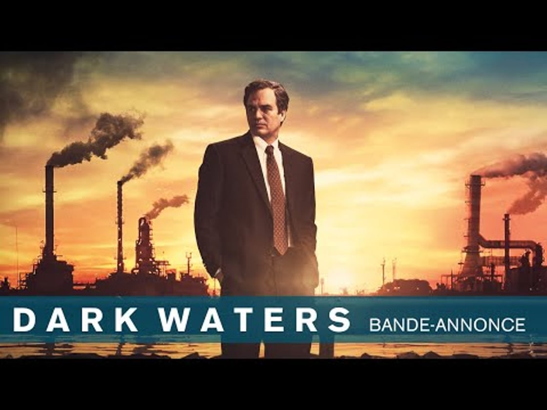 Bande annonce de Dark Waters (VF)