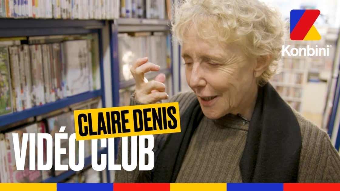 Interview de Claire Denis chez Konbini Video Club