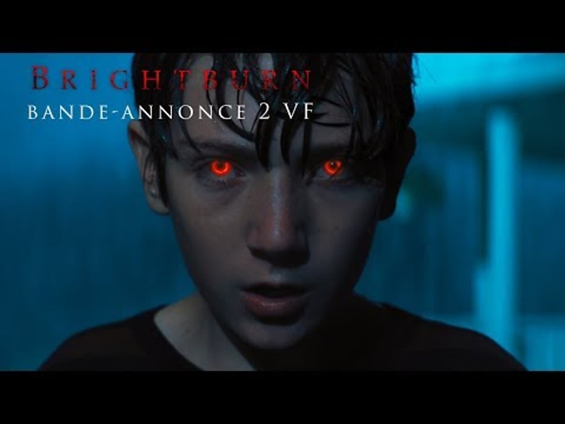 Bande annonce de Brightburn – L’Enfant du Mal (VF)