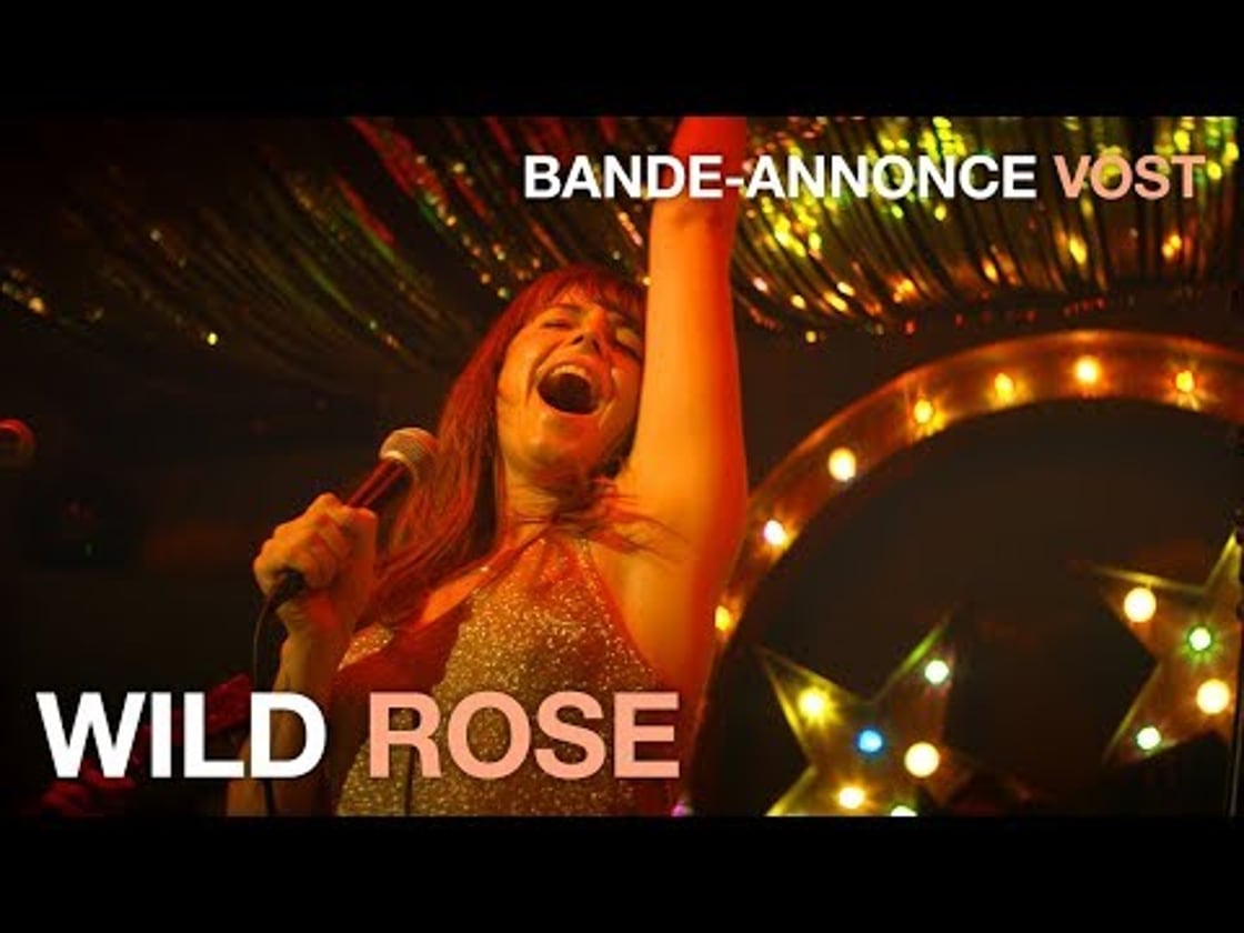 Bande annonce de WILD ROSE (VOST)